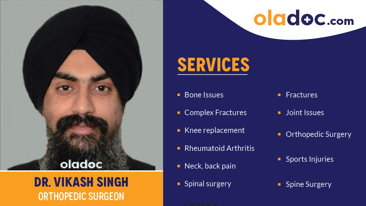 Services provided by Dr. Vikash Singh